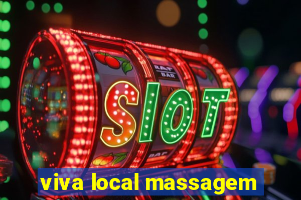 viva local massagem